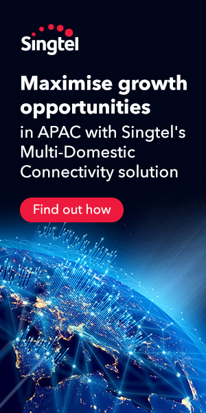 Singtel banner Maximise growth opportunities in Apac with Singtel's Multi-Domestic Connectivity solution